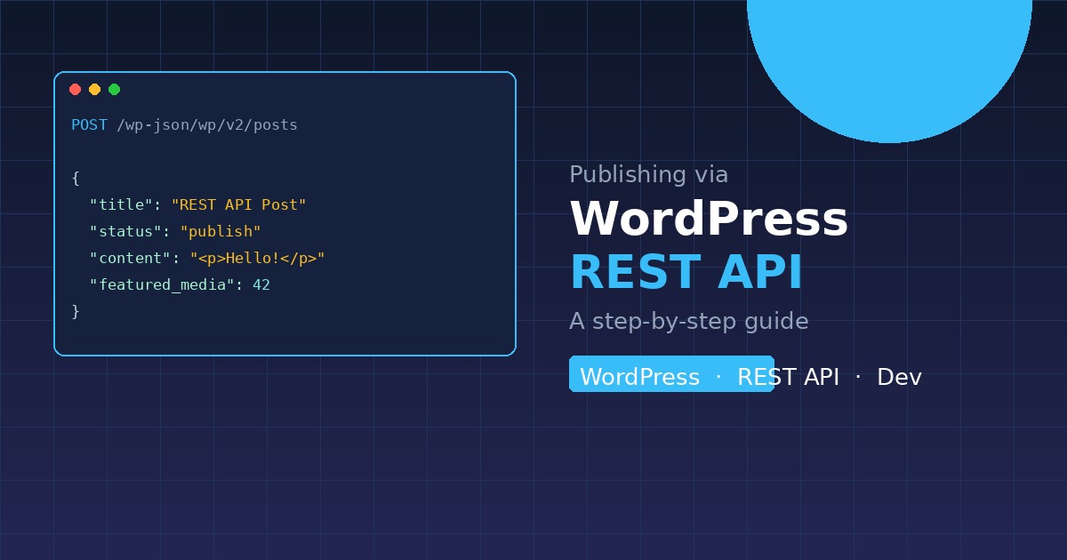How to Create a WordPress Post Using the REST API